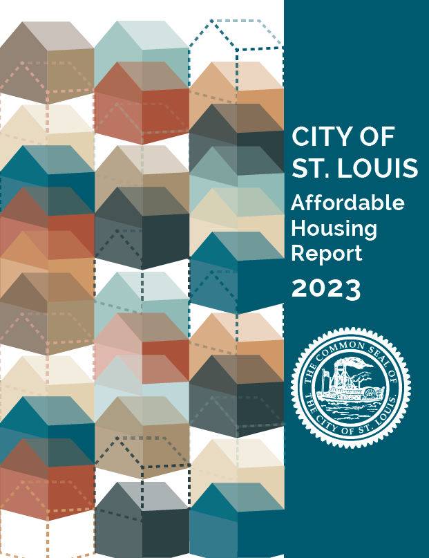 City of St. Louis Affordable Housing Report 2023