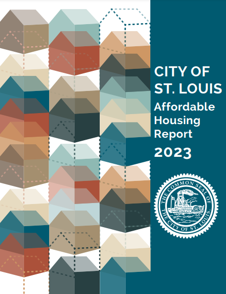 City of St. Louis 2023 Affordable Housing Report