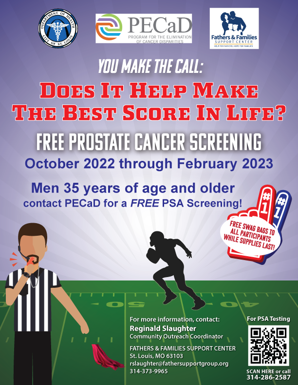 DOH logo, PECaD logo, Fathers and Families Support center logo, free prostate cancer screening for men ages 35 and older. Call 314-286-2587 for PSA testing.