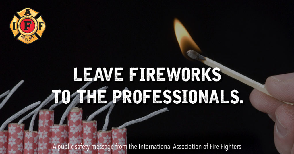 An image of someone lighting fireworks and the text, &quot;Leave Fireworks to the Professionals&quot;